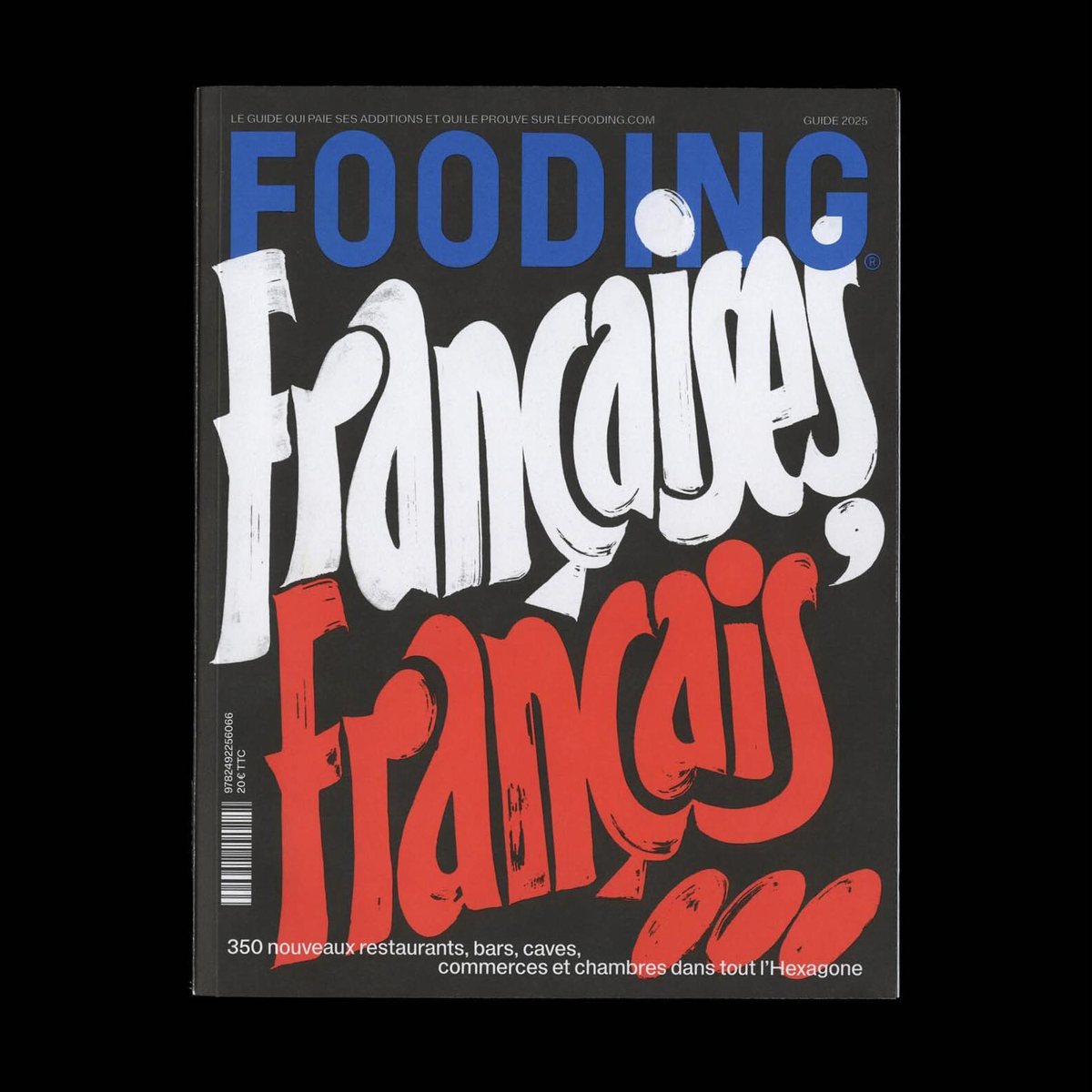 Couverture du Guide Fooding France 2024, lettrage peint « Françaises, Français » en blanc et rouge sur fond noir.